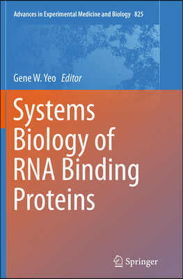 Systems Biology of Rna Binding Proteins