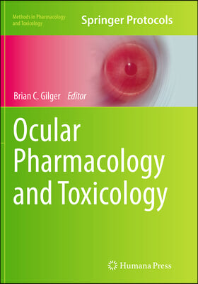 Ocular Pharmacology and Toxicology