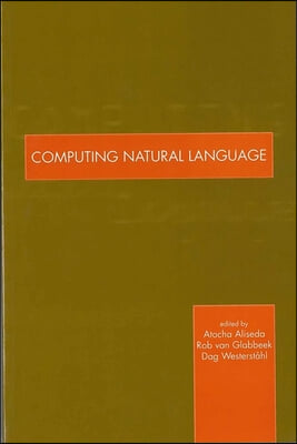 Computing Natural Language: Context, Structure, and Processes