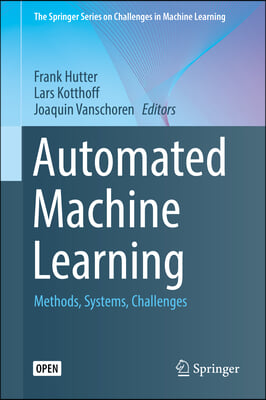 Automated Machine Learning