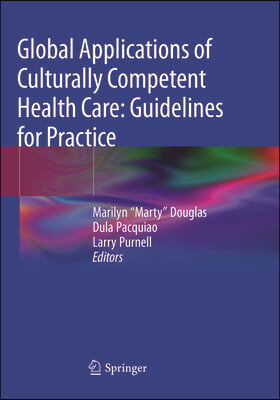 Global Applications of Culturally Competent Health Care