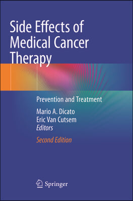 Side Effects of Medical Cancer Therapy