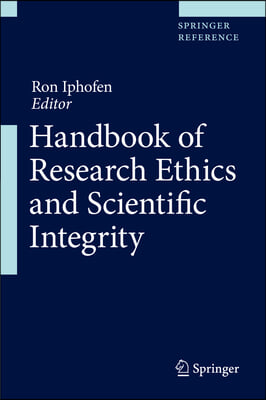 Handbook of Research Ethics and Scientific Integrity