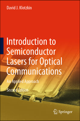 Introduction to Semiconductor Lasers for Optical Communications