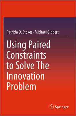 Using Paired Constraints to Solve the Innovation Problem