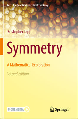 Symmetry: A Mathematical Exploration