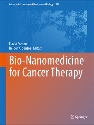 Bio-Nanomedicine for Cancer Therapy