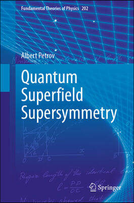 Quantum Super?eld Supersymmetry