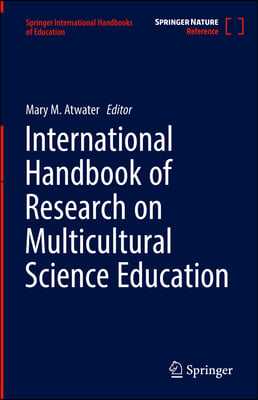 International Handbook of Research on Multicultural Science Education