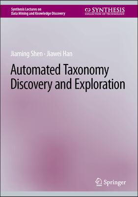 Automated Taxonomy Discovery and Exploration