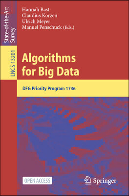 Algorithms for Big Data: Dfg Priority Program 1736