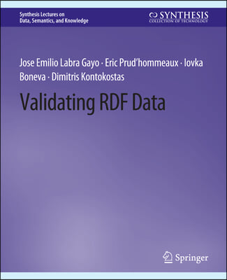 Validating Rdf Data