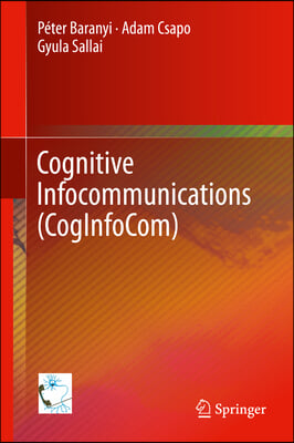 Cognitive Infocommunications, Coginfocom