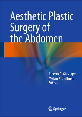 Aesthetic Plastic Surgery of the Abdomen