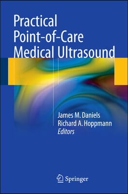 Practical Point-Of-Care Medical Ultrasound