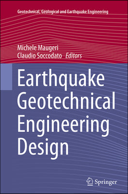 Earthquake Geotechnical Engineering Design