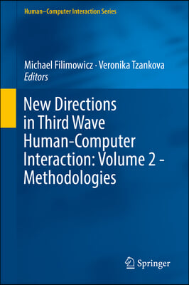 New Directions in Third Wave Human-Computer Interaction