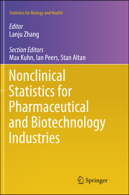 Nonclinical Statistics for Pharmaceutical and Biotechnology Industries