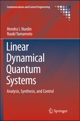 Linear Dynamical Quantum Systems