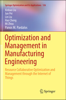 Optimization and Management in Manufacturing Engineering