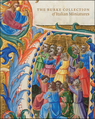 The Burke Collection of Italian Miniatures