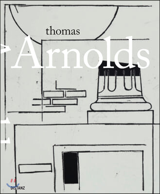 Thomas Arnolds: (English/ German Ediotion)