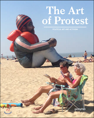 The Art of Protest: Political Art and Activism