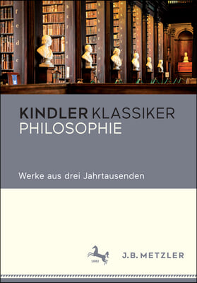 Philosophie: Werke Aus Drei Jahrtausenden