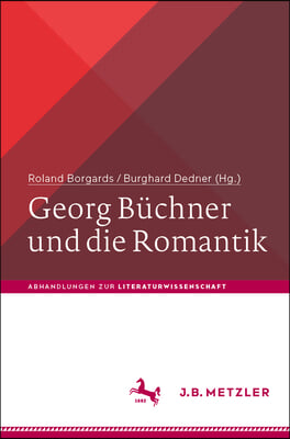 Georg Buchner Und Die Romantik