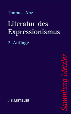 Literatur Des Expressionismus