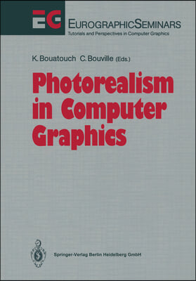 Photorealism in Computer Graphics