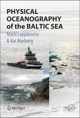 Physical Oceanography of the Baltic Sea