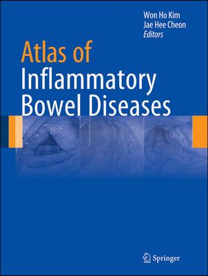 Atlas of Inflammatory Bowel Diseases