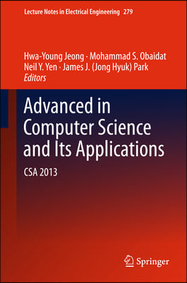 Advanced in Computer Science and Its Applications