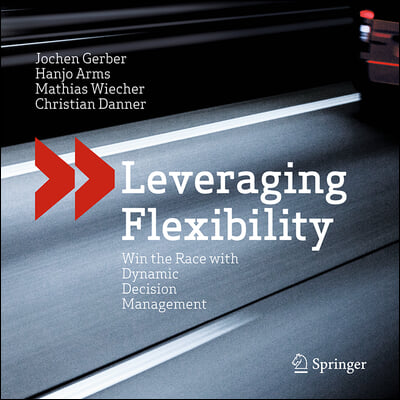 Leveraging Flexibility