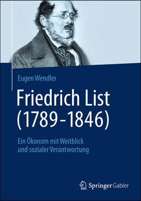 Friedrich List, 1789-1846