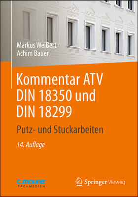 Kommentar Atv Din 18 350 Und Din 18 299: Putz- Und Stuckarbeiten