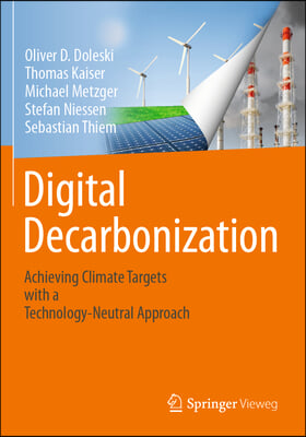 Digital Decarbonization: Achieving Climate Targets with a Technology-Neutral Approach