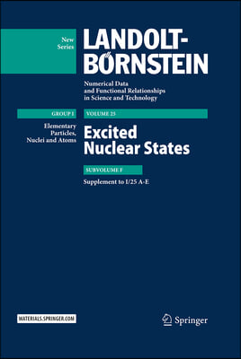 Excited Nuclear States: Supplement to I/25 A-E