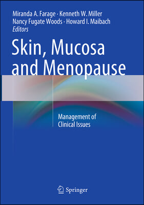 Skin, Mucosa and Menopause