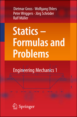 Statics - Formulas and Problems: Engineering Mechanics 1
