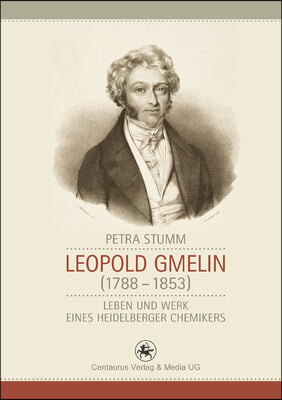 Leopold Gmelin 1788-1853