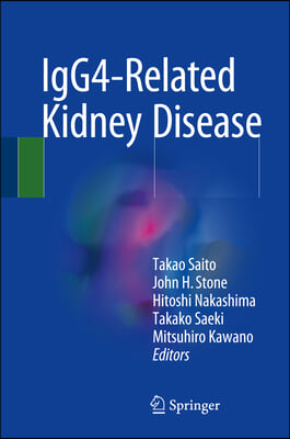 Igg4-related Kidney Disease