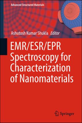 Emr/Esr/epr Spectroscopy for Characterization of Nanomaterials