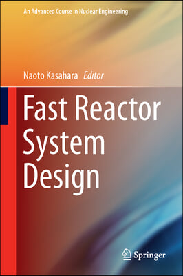 Fast Reactor System Design