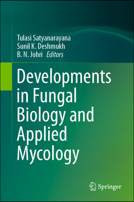 Developments in Fungal Biology and Applied Mycology