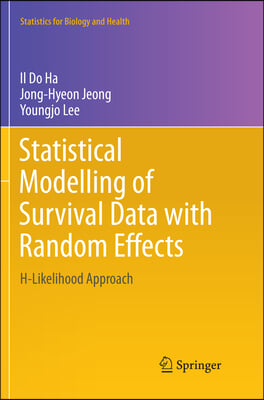 Statistical Modelling of Survival Data With Random Effects