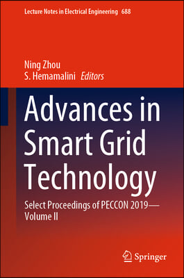 Advances in Smart Grid Technology: Select Proceedings of Peccon 2019--Volume II