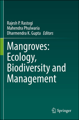 Mangroves: Ecology, Biodiversity and Management