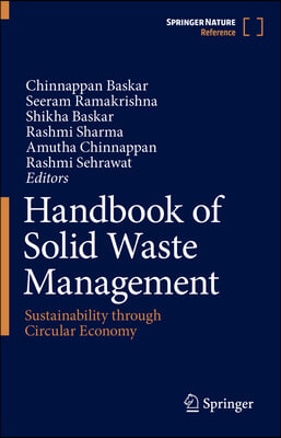 Handbook of Solid Waste Management: Sustainability Through Circular Economy